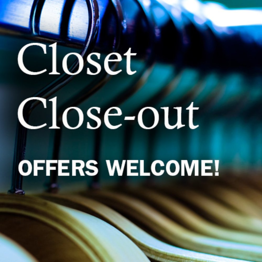 CLOSET CLOSE-OUT